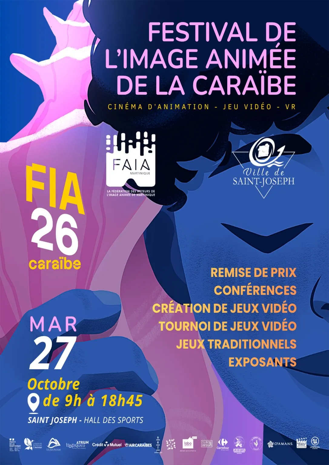 Affiche du FIA 26 : Festival de l'Image Animée de la Caraïbe, mardi 27 octobre, de 9 h à 18 h 45, Hall des Sports de Saint-Joseph
